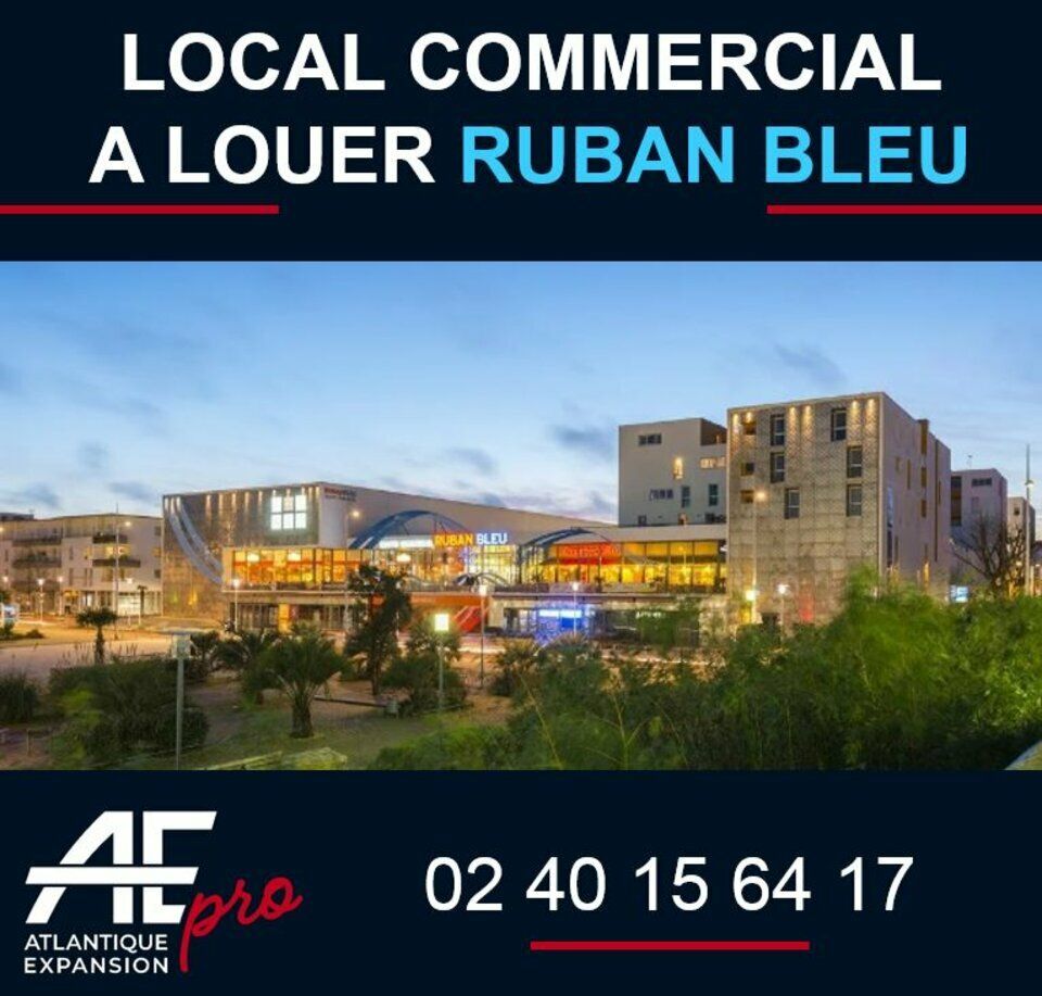 Local Commercial à Louer Ruban Bleu Saint-Nazaire par Atlantique Expansion Pro