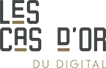 Les Cas d'or du digital