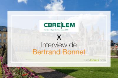 Lem CBRE : Interview de Bertrand Bonnet